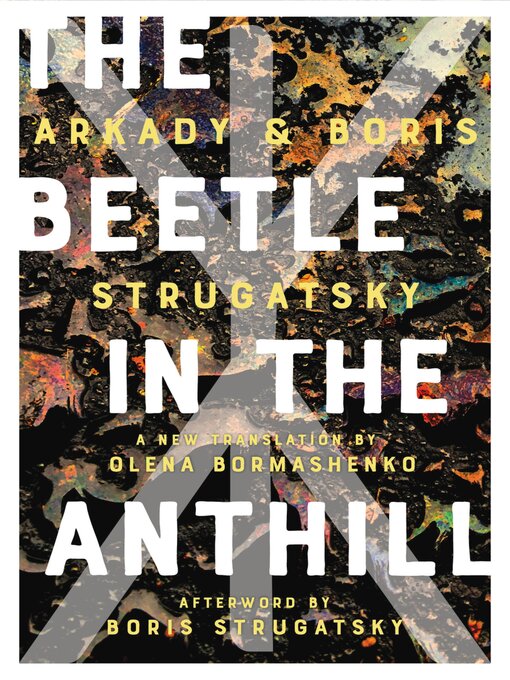 Title details for The Beetle in the Anthill by Arkady Strugatsky - Available